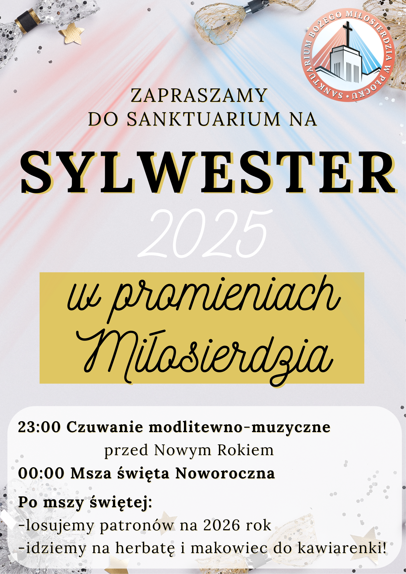 Sylwester 2025 – W Promieniach Miłosierdzia